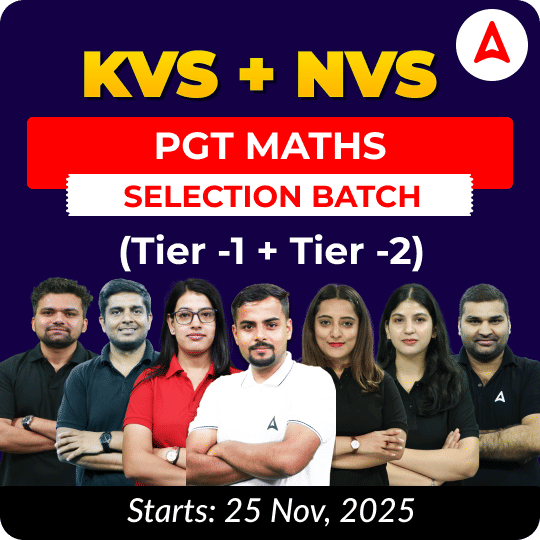 KVS + NVS | Selection Batch | Maths PGT (Tier -1 + Tier -2) 2025-26 | Online Live Classes by Adda247